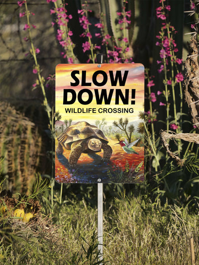 Tortoise, Slow down for wildlife sign